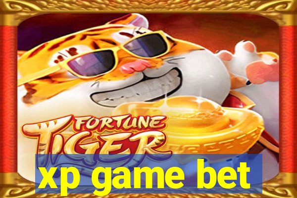 xp game bet